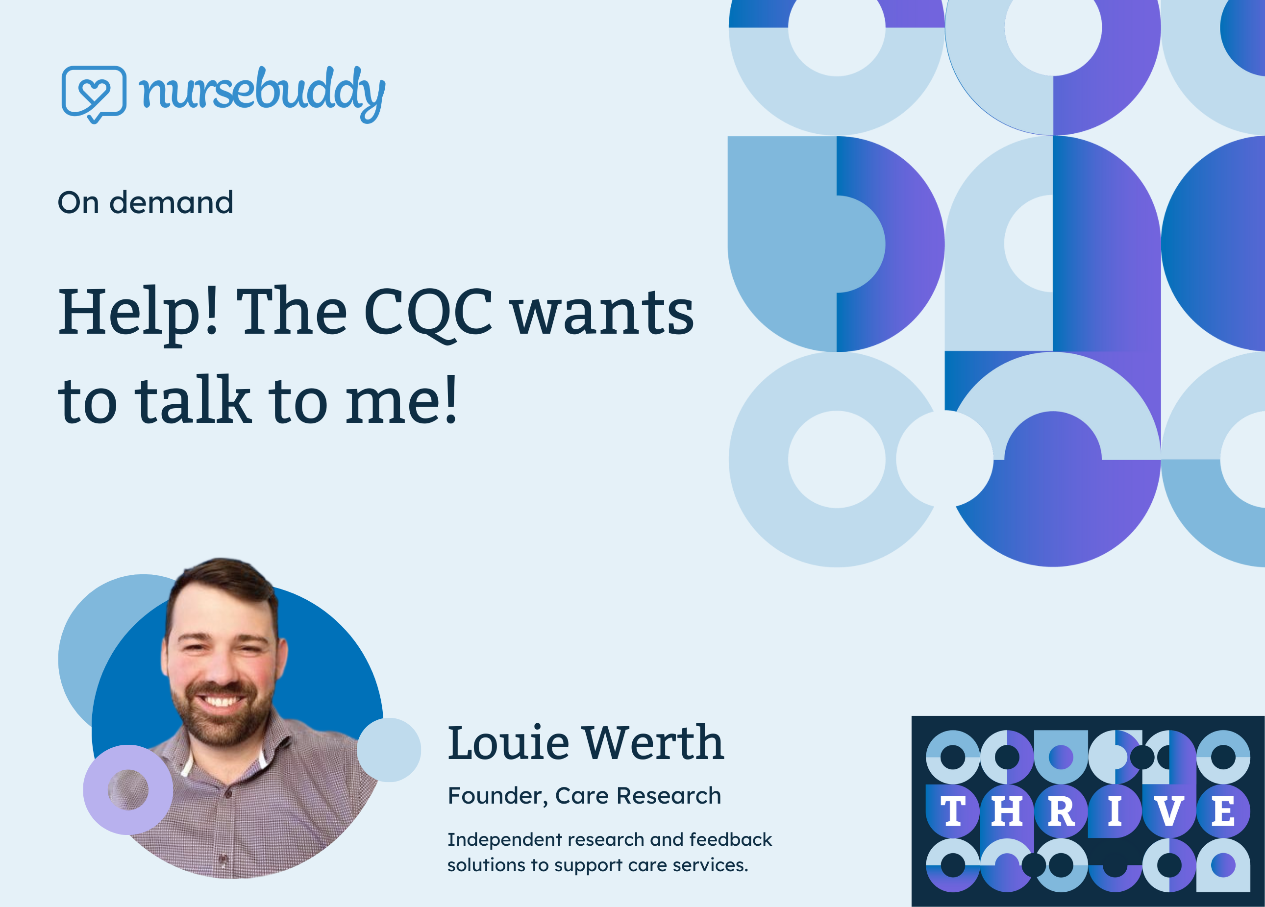 Help! The CQC wants to talk to me! - An on demand webinar by Nursebuddy and Care Research