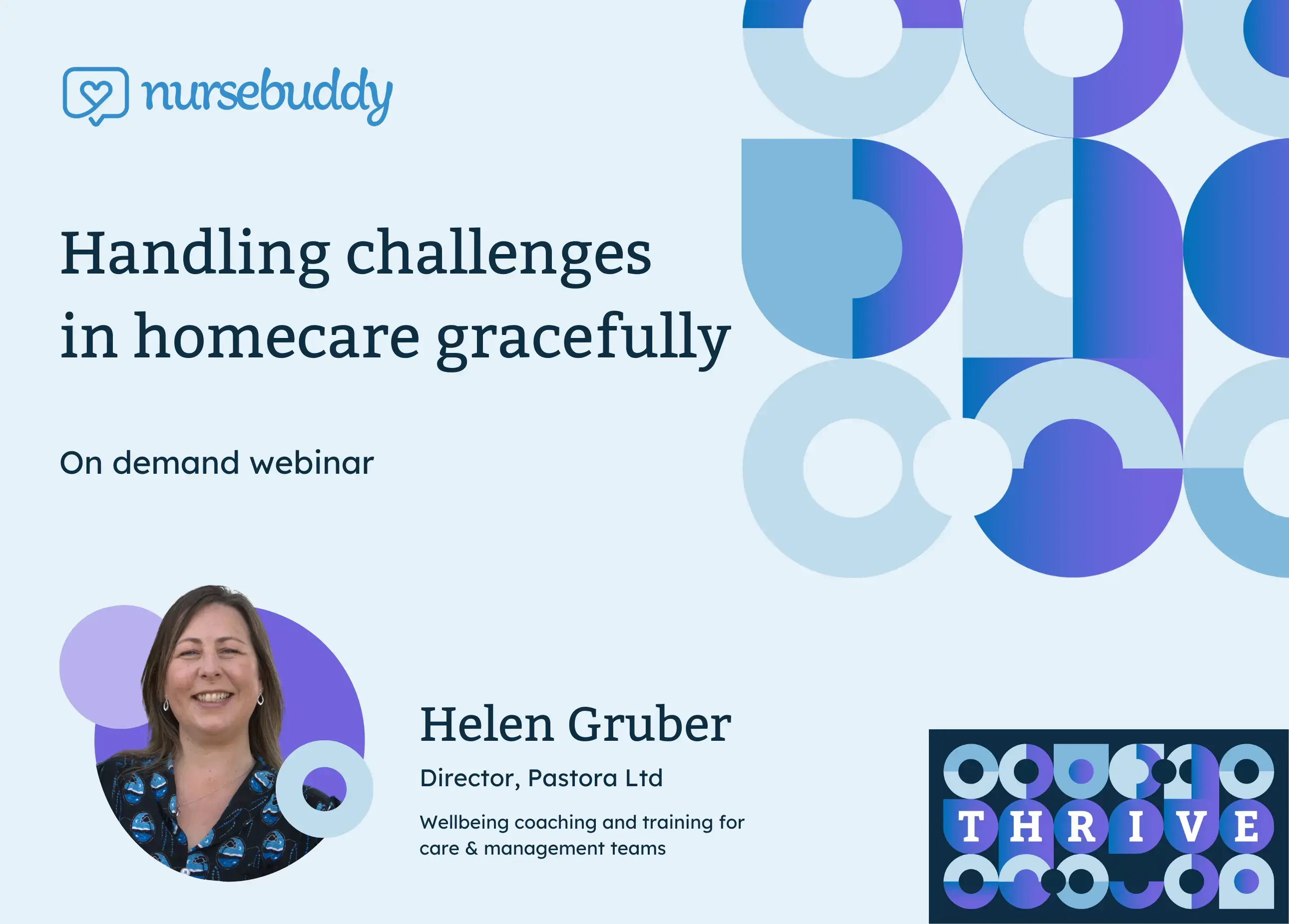 Handing challenges in homecare gracefully - an on-demand webinar from Nursebuddy with Pastora