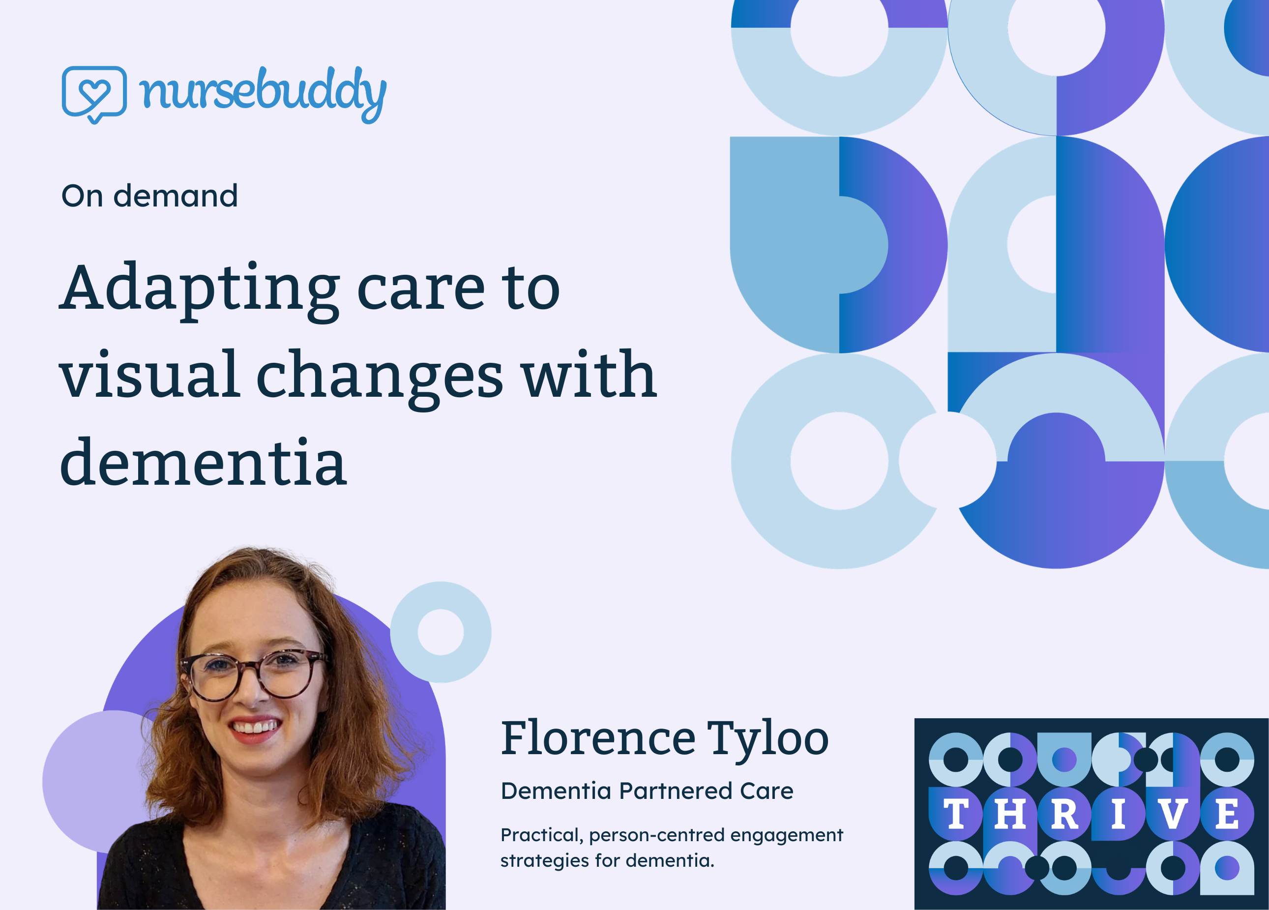 Adapting care to visual changes with dementia - On Demand webinar