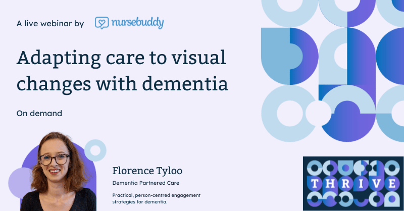 Adapting care to visual changes with dementia - On Demand webinar