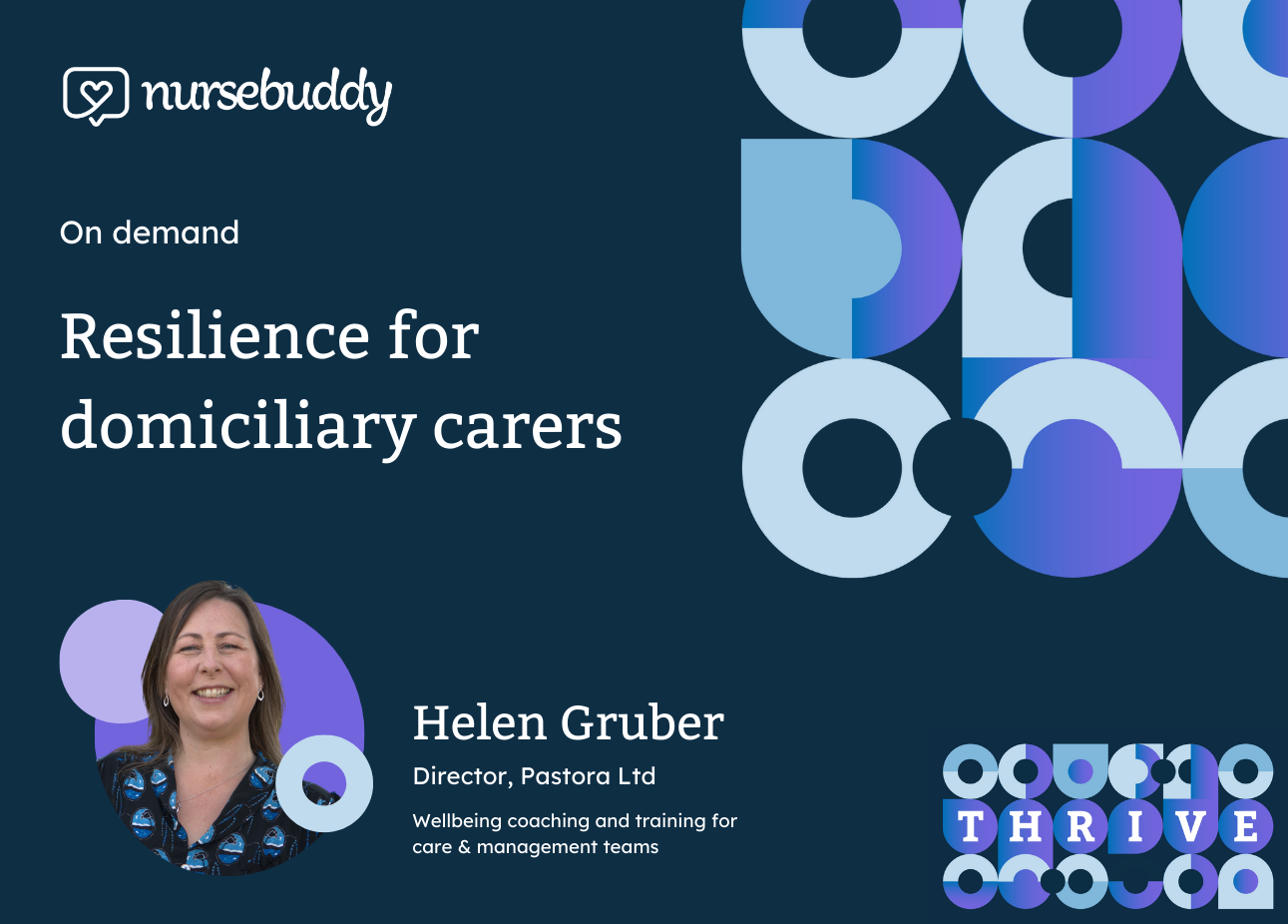 Resilience for domiciliary carers - an on-demand webinar from Nursebuddy with Pastora