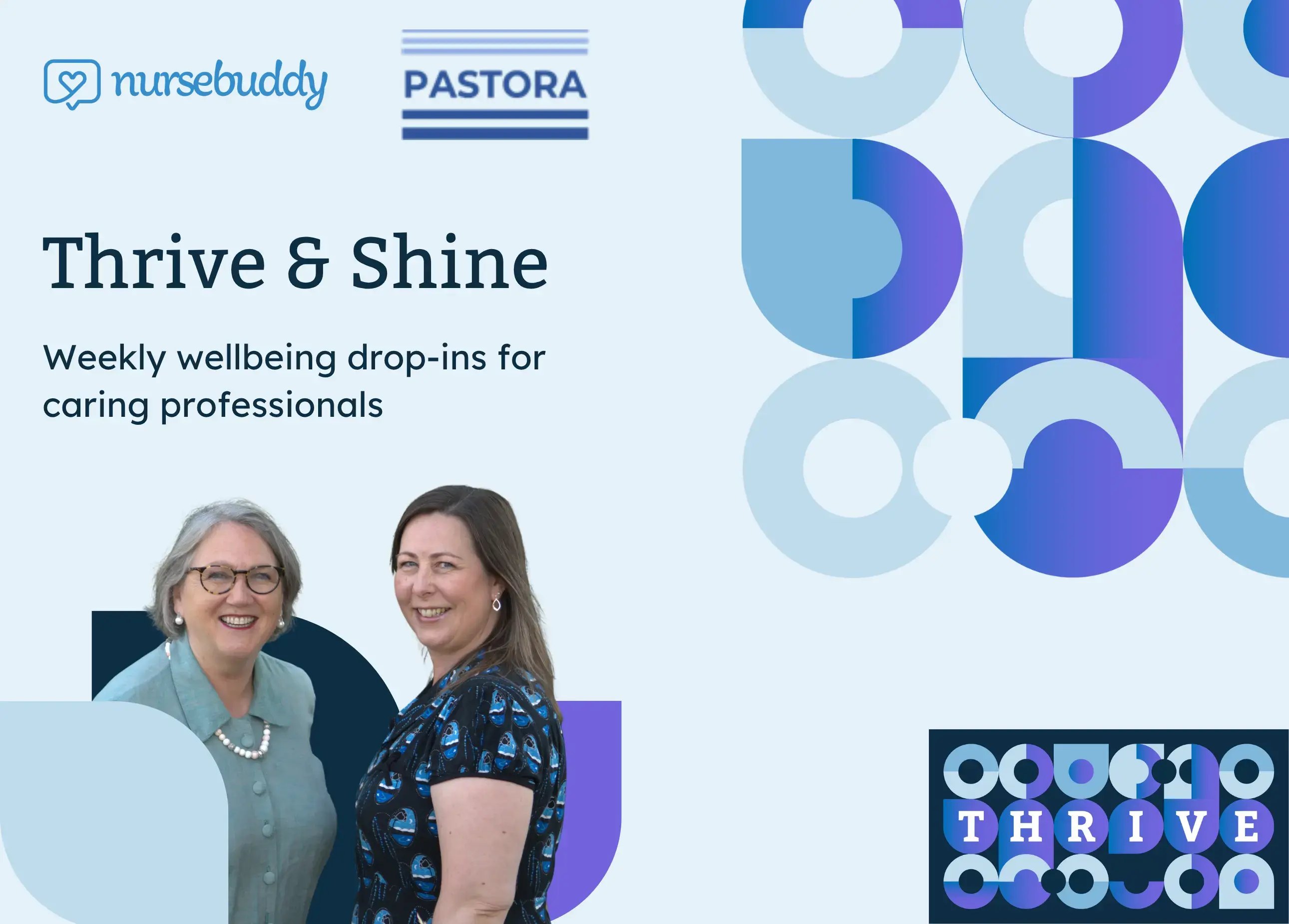 Thrive and Shine, with Pastora.